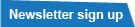 Newsletter sign up